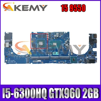 AAM00 LA-C361P MB KN-01VG5R 01VG5R FOR DELL P56F XPS 15 9550 Laptop bundkort W/ I5-6300HQ GTX960 2GB-GPU Fuldt ud Testet