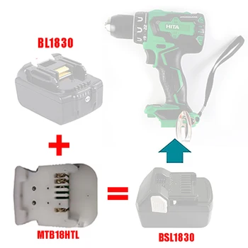Adapter MTB18HTL Converter bruge Makita LXT Li-ion Batteri BL1830 på Hitachi 18V Lithium Af BSL1830 BL1815 BL1845 BL1860 BL1820