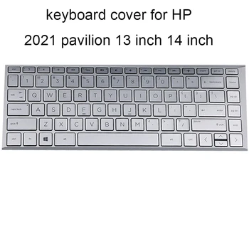 Clear TPU Tastaturet Dækker for HP pavilion X360 13 14 tommer 2021 Laptops 13-dd 14-dv-tastaturer beskyttende film Anti Støv Ny